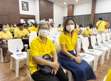ร่วมกิจกรรมพิธีเจริญพระพุทธมนต์เฉลิมพระเกียรติถวายพระพรชัยมงคลแด่ พระบาทสมเด็จพระเจ้าอยู่หัว เนื่องในโอกาสวันเฉลิมพระชนมพรรษา 6 รอบ 28 กรกฏาคม 2567 ... พารามิเตอร์รูปภาพ 2